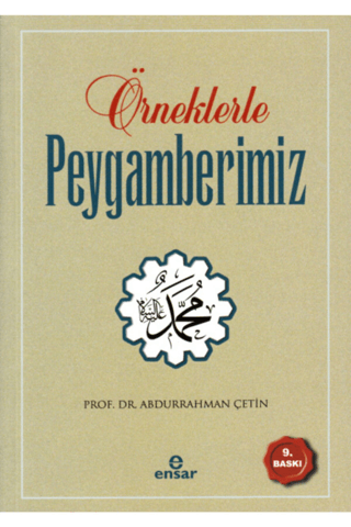Örneklerle Peygamberimiz