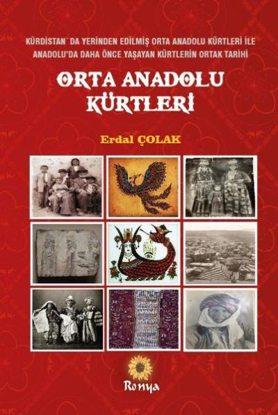 Orta Anadolu Kürtleri Erdal Çolak