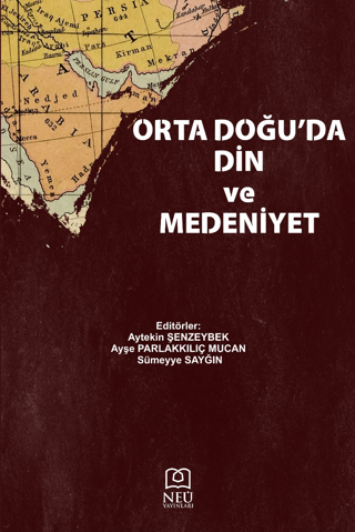 Orta Doğu'da Din ve Medeniyet