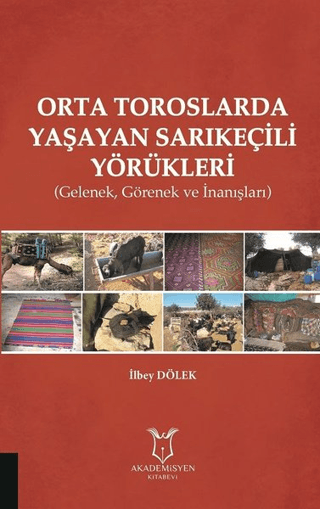 Orta Toroslarda Yaşayan Sarıkeçili Yörükleri