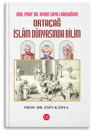 Ortaçağ İslam Dünyasında Bilim