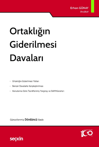 Ortaklığın Giderilmesi Davaları