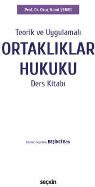 Ortaklıklar Hukuku Ders Kitabı (Ciltli)
