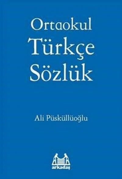 Ortaokul Türkçe Sözlük %25 indirimli Ali Püsküllüoğlu