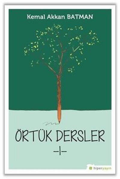 Örtük Dersler - 1