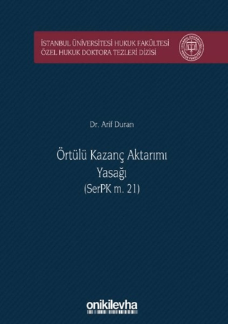 Örtülü Kazanç Aktarımı Yasağı (SerPK m. 21) (Ciltli)