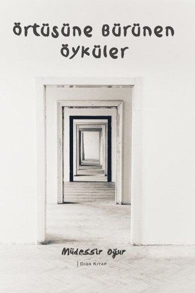 Örtüsüne Bürünen Öyküler