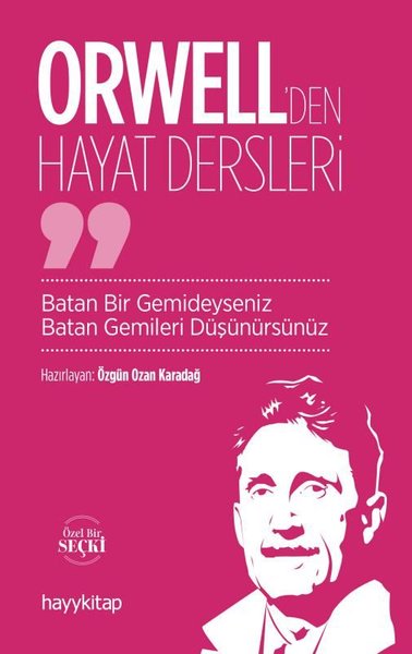 Orwell'den Hayat Dersleri Özgün Ozan Karadağ