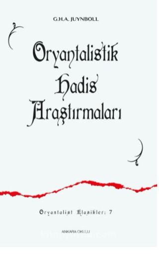 Oryantalistik Hadis Araştırmaları