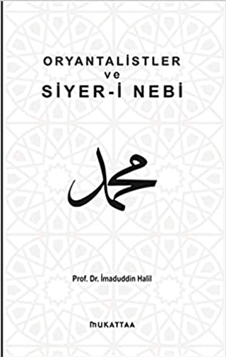 Oryantalistler ve Siyer-i Nebi