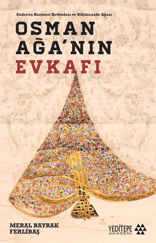 Osman Ağa’nın Evkafı