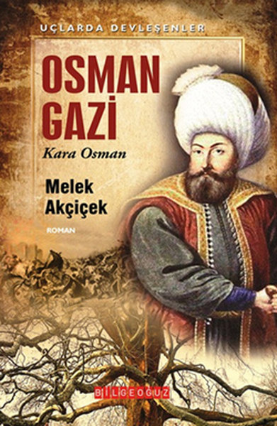 Osman Gazi Melek Akçiçek