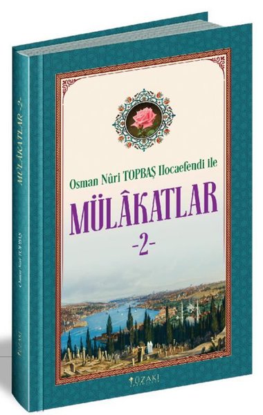 Osman Nuri Topbaş Hocaefendi İle Mülakatlar - 2 Osman Nuri Topbaş