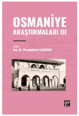 Osmaniye Araştırmaları III