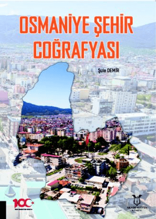 Osmaniye Şehir Coğrafyası