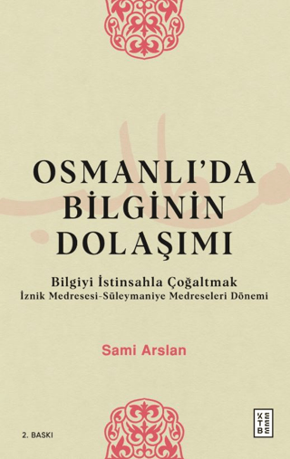 Osmanlı’da Bilginin Dolaşımı