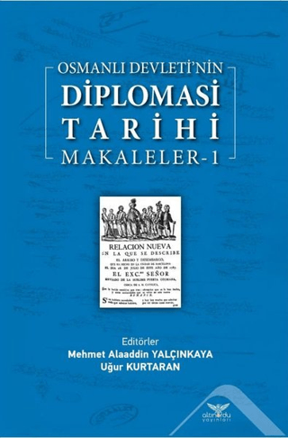 Osmanlı Devleti’nin Diplomasi Tarihi Makaleler-1
