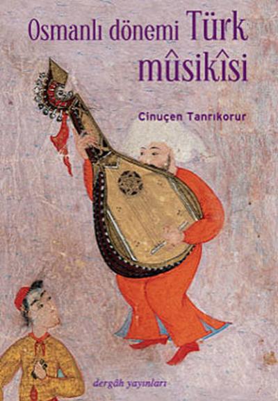 Osmanlı Dönemi Türk Musikisi