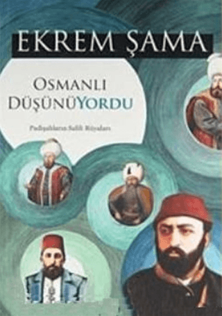 Osmanlı Düşünüyordu