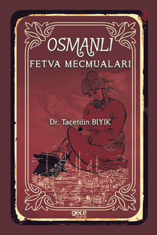 Osmanlı Fetva Mecmuaları