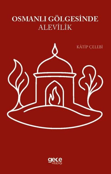Osmanlı Gölgesinde Alevilik
