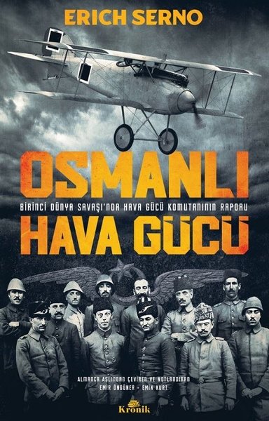 Osmanlı Hava Gücü - Birinci Dünya Savaşı'nda Hava Gücü Komutanı'nın Ra