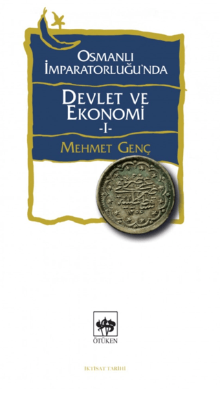 Osmanlı İmparatorluğu'nda Devlet ve Ekonomi 1