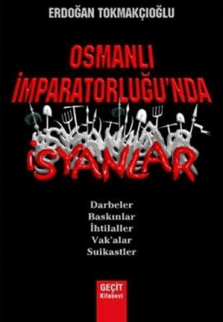 Osmanlı İmparatorluğu'nda İsyanlar