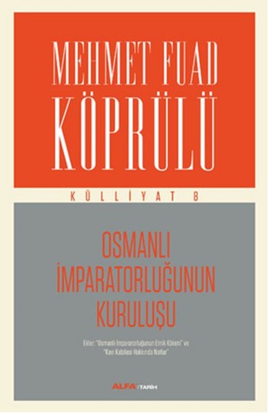 Osmanlı İmparatorluğunun Kuruluşu