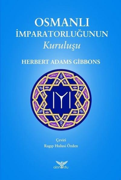 Osmanlı İmparatorluğunun Kuruluşu