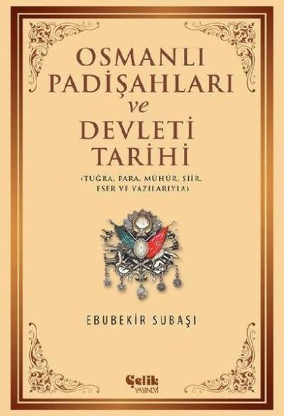 Osmanlı Padişahları ve Dvelet Tarihi