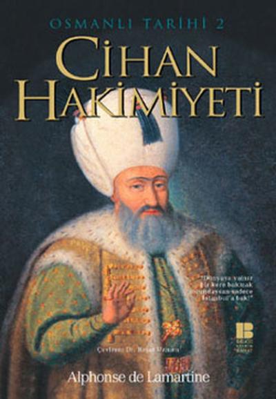 Osmanlı Tarihi 2-Cihan Hakimiyeti %31 indirimli Alphonse de Lamartine