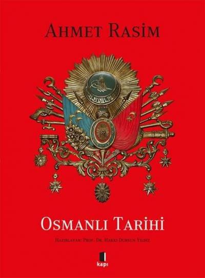 Osmanlı Tarihi - Bez Ciltli Ahmet Rasim