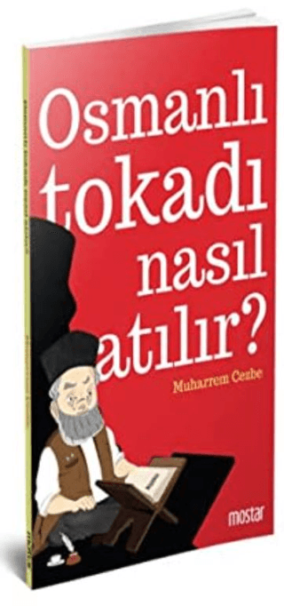 Osmanlı Tokadı Nasıl Atılır?