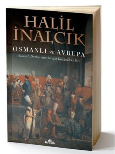 Osmanlı ve Avrupa Halil İnalcık