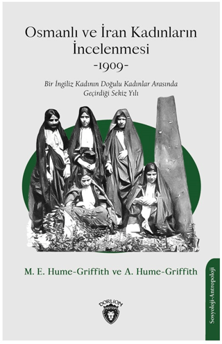 Osmanlı ve İran Kadınların İncelenmesi