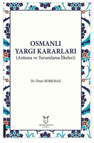 Osmanlı Yargı Kararları