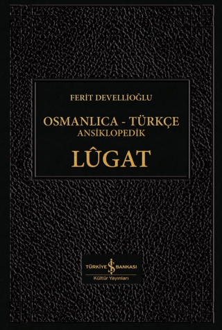 Osmanlıca - Türkçe Ansiklopedik Lügat (Ciltli)