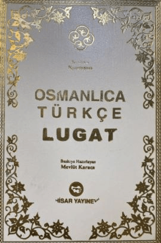 Osmanlıca Türkçe Lugat (Ciltli)