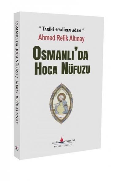 Osmanlı'da Hoca Nüfuzu