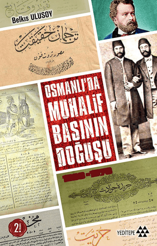 Osmanlı'da Muhalif Başının Doğuşu