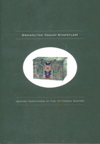 Osmanlı'da Yahudi Kıyafetleri