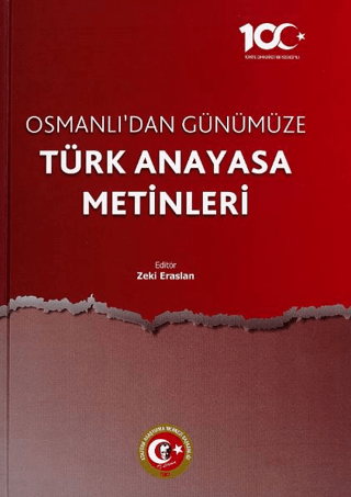 Osmanlı'dan Günümüze Türk Anayasa Metinleri (Ciltli)