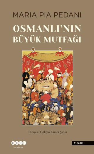 Osmanlı'nın Büyük Mutfağı