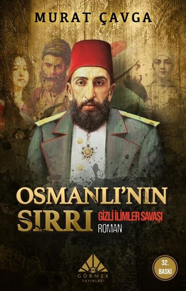 Osmanlı'nın Sırrı - Gizli İlimler Savaşı Murat Çavga