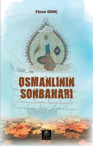 Osmanlının Sonbaharı