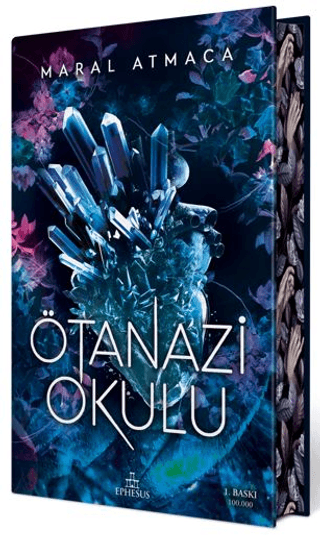 Ötanazi Okulu 1 - Özel Baskı Maral Atmaca