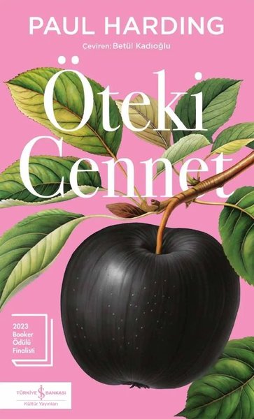 Öteki Cennet Paul Harding