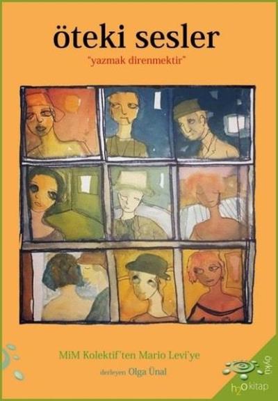 Öteki Sesler - Mim Kolektif'ten Mario Levi'ye Kolektif
