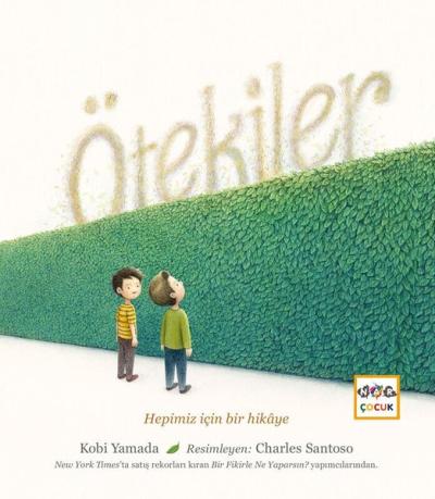 Ötekiler - Hepimiz İçin Bir Hikaye (Ciltli) Kobi Yamada